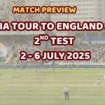 The High Stakes of the Second Test: India vs. England – A Battle of Wills and Wits