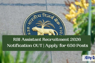 RBI Assistant Recruitment 2026 Notification OUT | Apply for 650 Posts