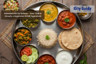 Balanced Diet for Indians – Your Thali Is Already a Superstar (ICMR Approved)