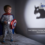 Fear Fighters: Turning Night Terrors into Brave Bedtimes