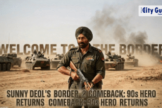 Sunny Deol’s Border 2 Comeback 90s Hero Returns