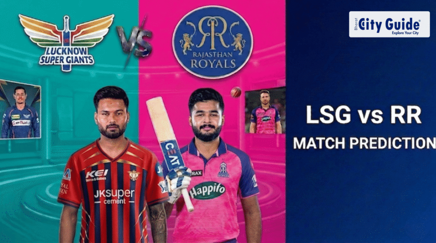 Today IPL Match LSG vs RR Prediction Based on Player Form & Last Match Performance IPL 2026