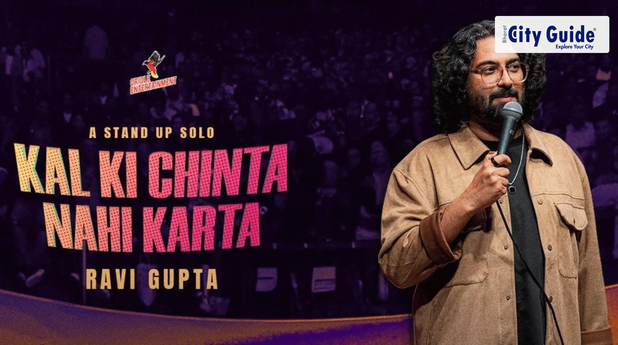 Kal Ki Chinta Nahi Karta ft. Ravi Gupta Rajkot 2026: Full Comedy Show Guide