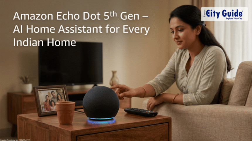 Amazon Echo Dot 5th Gen – AI Home Assistant for Every Indian Home