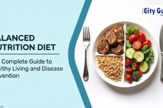 Balanced Nutrition Diet: The Complete Guide to Healthy Living and Disease Prevention