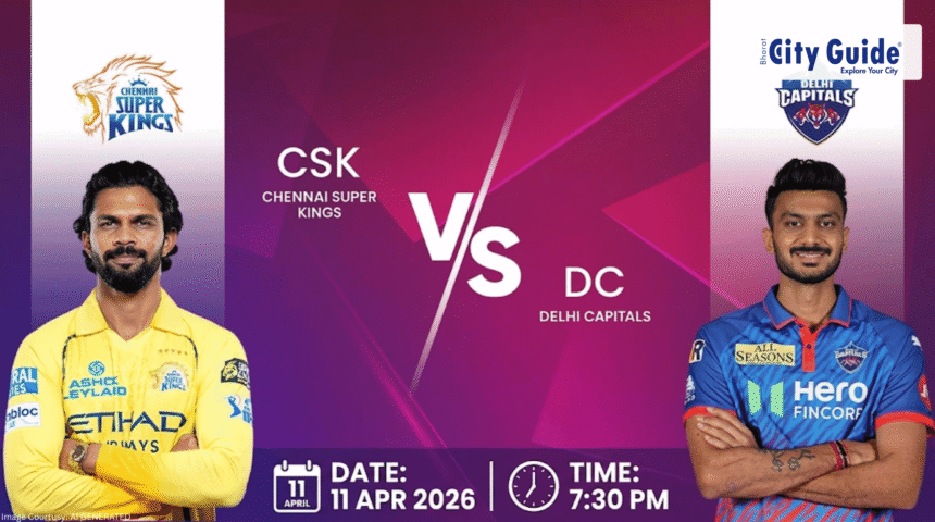CSK vs DC Match Tomorrow IPL 2026 Pitch Report, Stadium, Playing XI, Live Streaming & Full Match Details