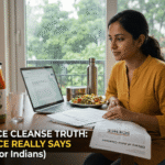 Detox & Juice Cleanse Truth What Science Really Says (2026 Guide for Indians)