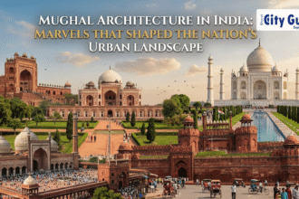 Mughal Architecture in India Marvels That Shaped the Nation's Urban Landscape