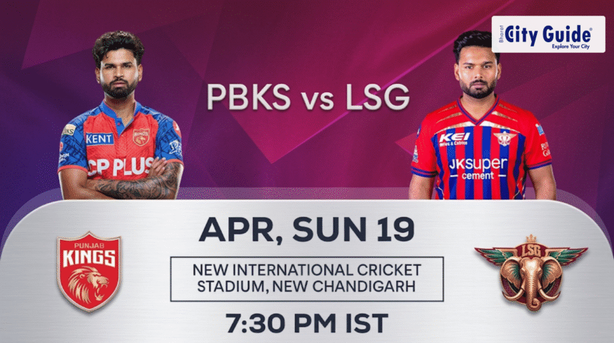 PBKS vs LSG Match Today IPL 2026: Pitch Report, Stadium, Playing XI, Live Streaming & Full Match Details