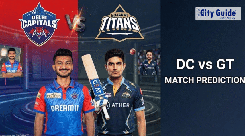 Today IPL Match DC vs GT Prediction Based on Player Form & Last Match Performance IPL 2026