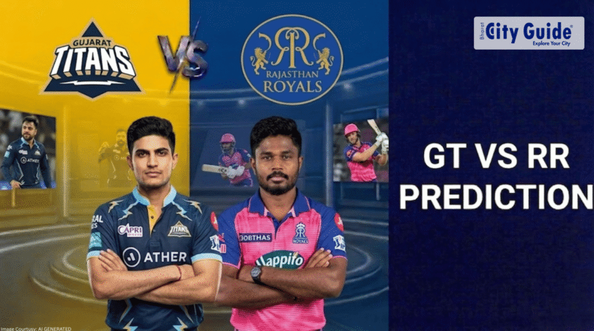 Today IPL Match GT vs RR Prediction Based on Player Form & Last Match Performance (IPL 2026)