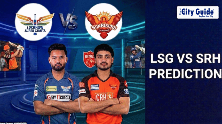 Today IPL Match LSG vs SRH Prediction Based on Player Form & Last Match Performance IPL 2026