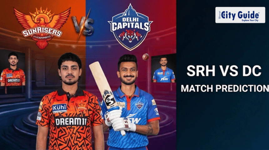 Today IPL Match SRH vs DC Prediction Based on Player Form & Last Match Performance IPL 2026
