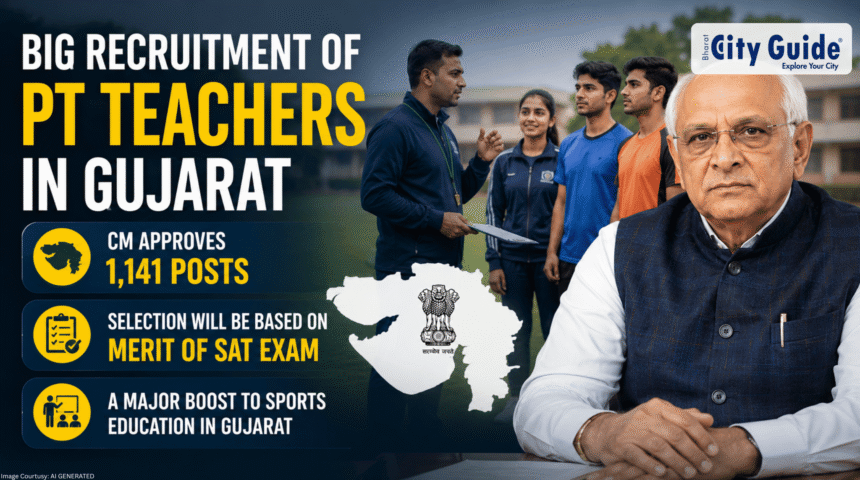 Big Recruitment of PT Teachers in Gujarat: CM Approves 1,141 Posts, Selection Will Be Based on Merit of SAT Exam