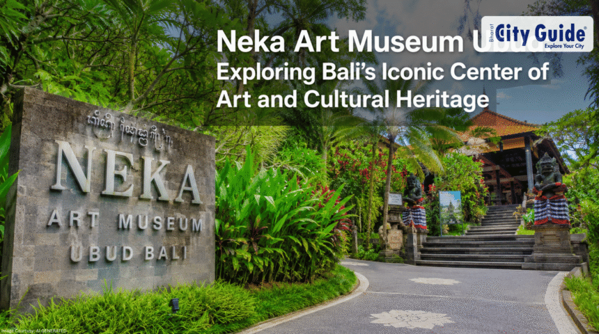 Neka Art Museum Ubud Exploring Bali’s Iconic Center Of Art And Cultural Heritage