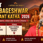 Rajkot Baba Bageshwar Hanumant Katha 2026 Divya Darbar, Dates, Venue and Devotee Updates