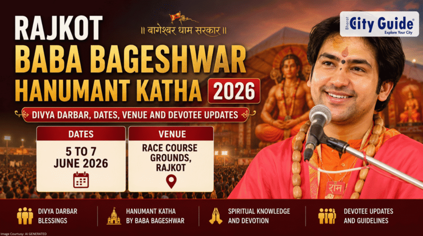 Rajkot Baba Bageshwar Hanumant Katha 2026 Divya Darbar, Dates, Venue and Devotee Updates