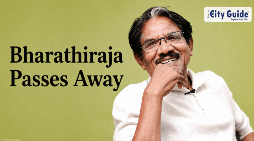 Bharathiraja Passes Away Complete Life Story, Film Career, Achievements and Lasting Legacy of Tamil Cinema's Legendary Director