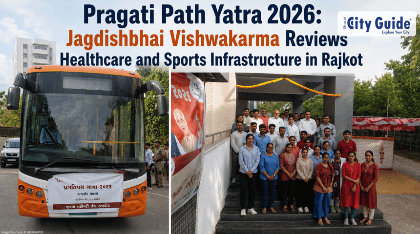 Pragati Path Yatra 2026: Jagdishbhai Vishwakarma Reviews Healthcare and Sports Infrastructure in Rajkot