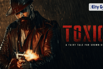 Toxic Release Date – Cast, Story & Book My Show Updates You Need to Know