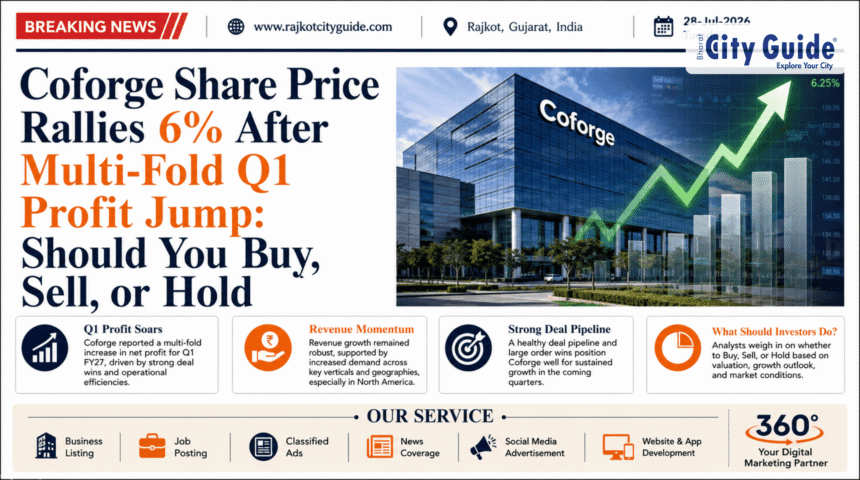Coforge Share Price Rallies 6% After Multi-Fold Q1 Profit Jump: Should You Buy, Sell, or Hold