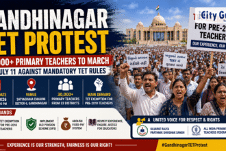 Gandhinagar TET Protest 30,000+ Primary Teachers to Siege State Capital on July 11 Against Mandatory TET Rules