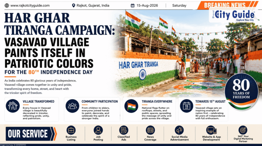 Har Ghar Tiranga Campaign: Vasavad Village Paints Itself in Patriotic Colors for the 80th Independence Day