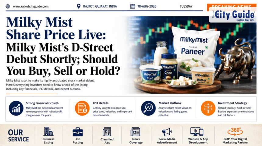 Milky Mist Share Price Live: Milky Mist's D-Street Debut Shortly; Should You Buy, Sell or Hold?