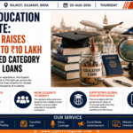 Gujarat Education Loan Update: Government Raises Income Limit to ₹10 Lakh for Unreserved Category Foreign Study Loans