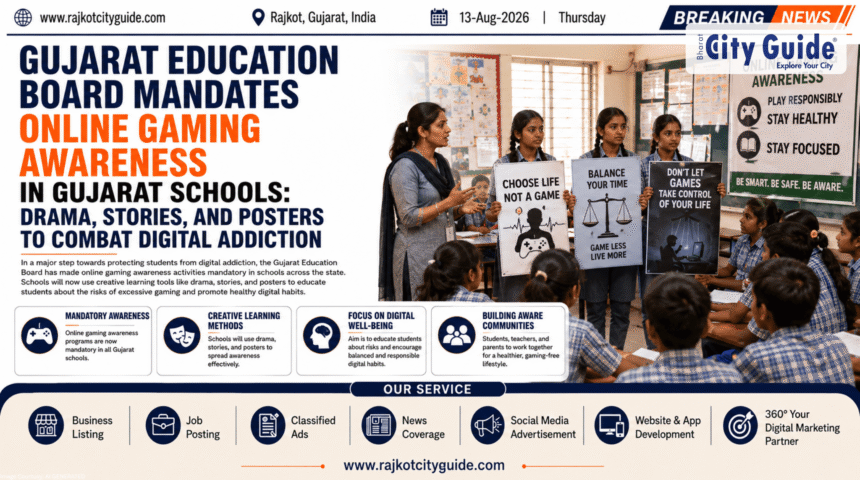 Gujarat Education Board Mandates Online Gaming Awareness in Gujarat Schools: Drama, Stories, and Posters to Combat Digital Addiction