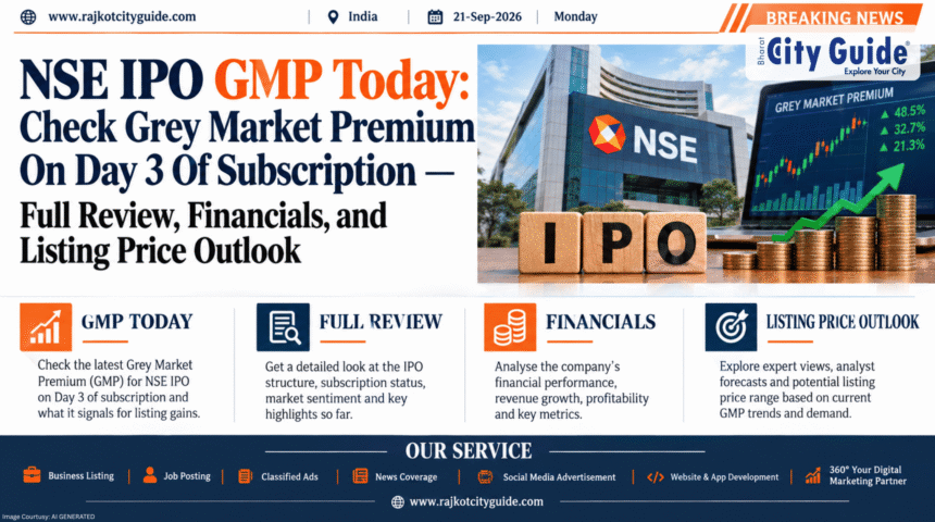 NSE IPO GMP Today: Check Grey Market Premium On Day 3 Of Subscription — Full Review, Financials, and Listing Price Outlook