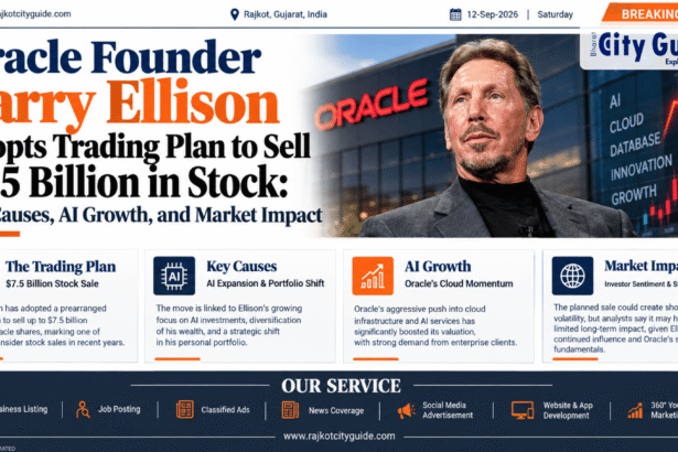 Oracle Founder Larry Ellison Adopts Trading Plan to Sell $7.5 Billion in Stock: Key Causes, AI Growth, and Market Impact