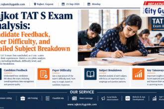 Rajkot TAT S Exam Analysis: Candidate Feedback, Paper Difficulty, and Detailed Subject Breakdown