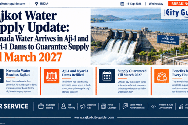 Rajkot Water Supply Update: Narmada Water Arrives in Aji-1 and Nyari-1 Dams to Guarantee Supply Till March 2027