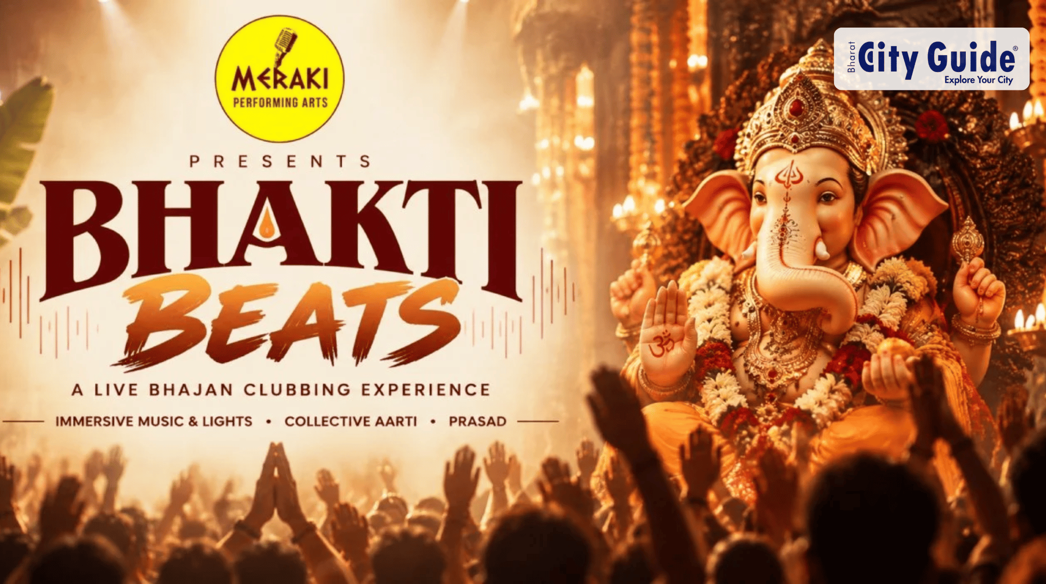 Bhakti Beats by Meraki x Chavala Nageshwar in Rajkot: A Unique Ganpati Devotion and Live Music Experience