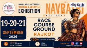 3-Day Urban Vivah Navratri Edition 2026 in Rajkot: A Celebration of Festive Fashion & Wedding Trends