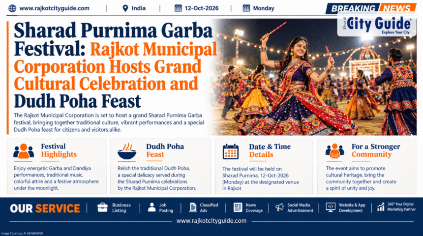 Sharad Purnima Garba Festival: Rajkot Municipal Corporation Hosts Grand Cultural Celebration and Dudh Poha Feast