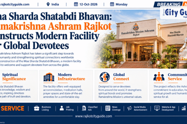 Maa Sharda Shatabdi Bhavan: Ramakrishna Ashram Rajkot Constructs Modern Facility for Global Devotees