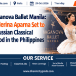 Russian Vaganova Ballet Manila: Rajkot's Ballerina Aparna Set to Showcase Russian Classical Dance Method in the Philippines