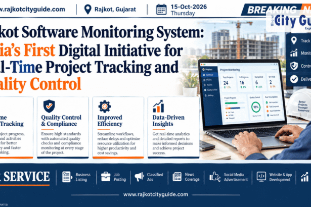 Rajkot Software Monitoring System: India’s First Digital Initiative for Real-Time Project Tracking and Quality Control